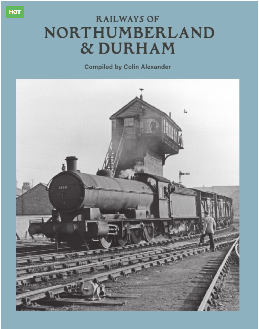 Railways of Northumberland and Durham