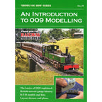 An introduction to 009 Modelling