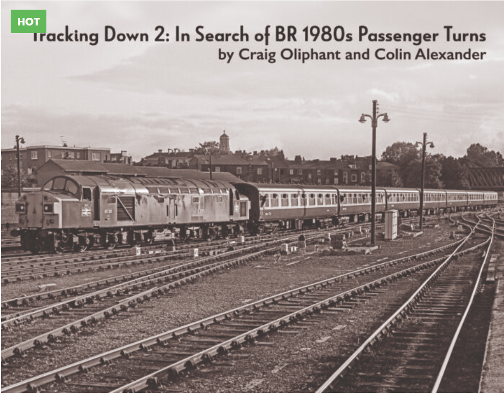 Tracking Down 2 - In search of BR 1980's Passenger Turns