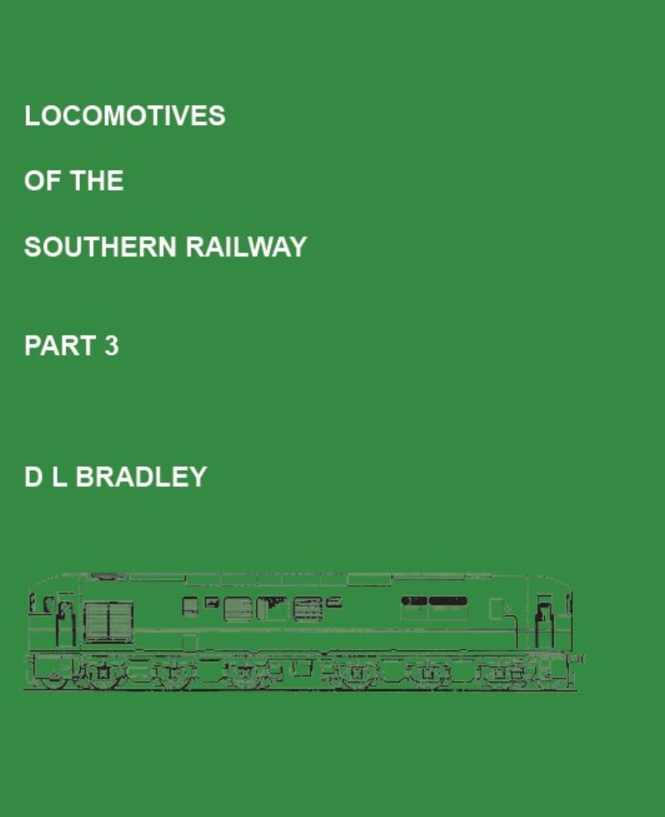Locomotives of The Southern Railway - Part 3