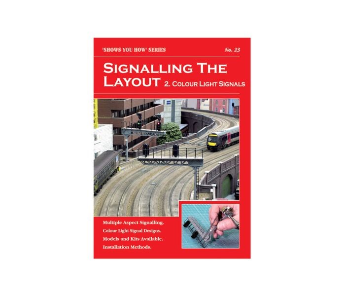 Signalling the Layout - Part 2: Colour Light Signals