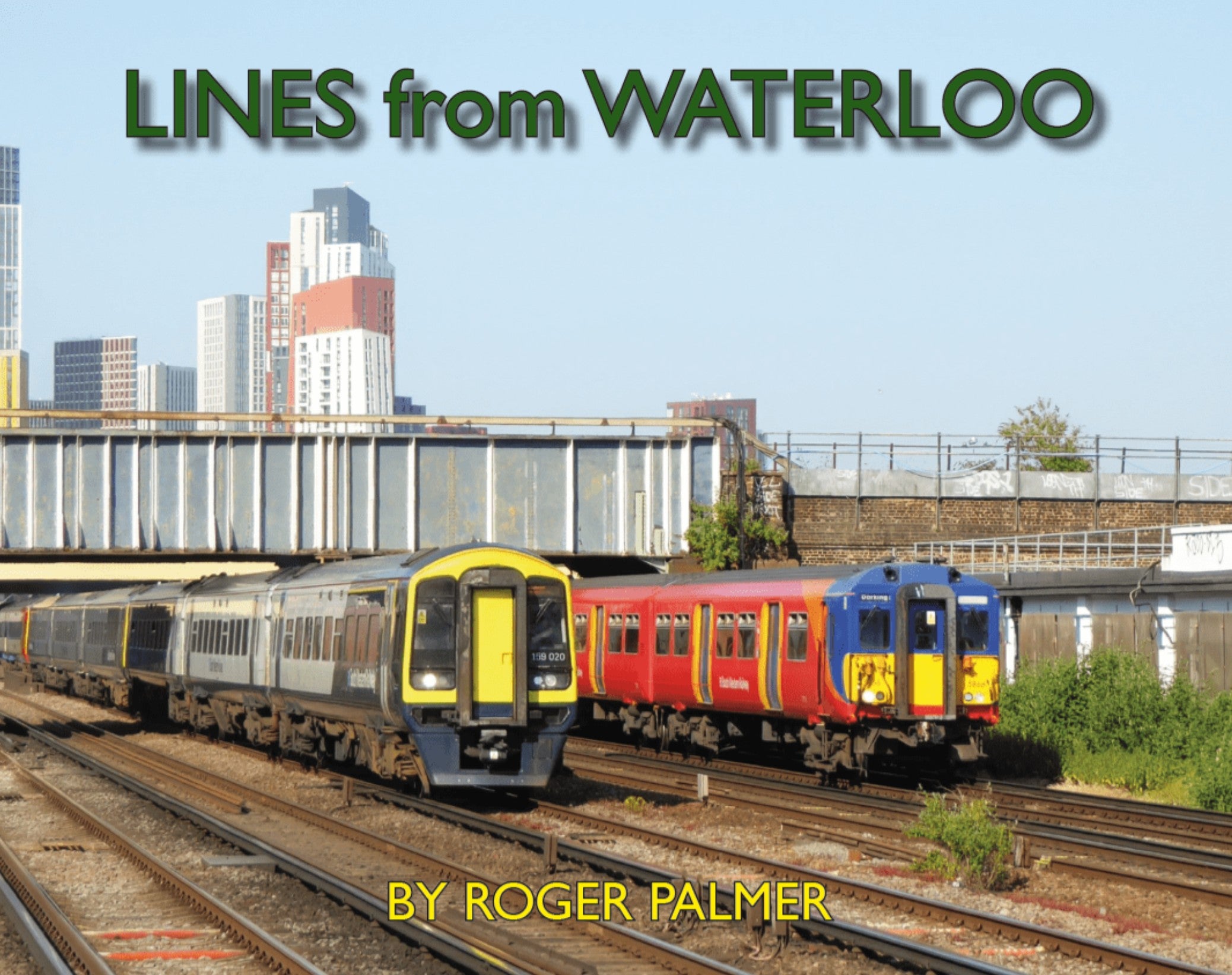 Lines From Waterloo - By Roger Palmer