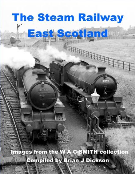 The Steam Railway - East Scotland