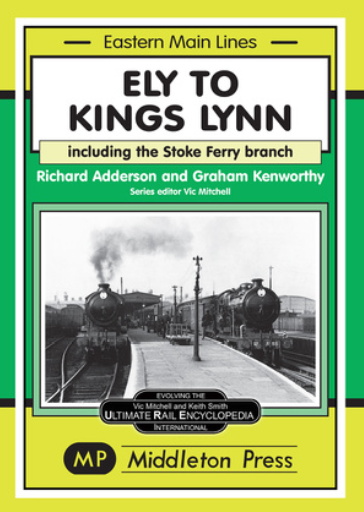 Eastern Main Lines : Ely to Kings Lynn