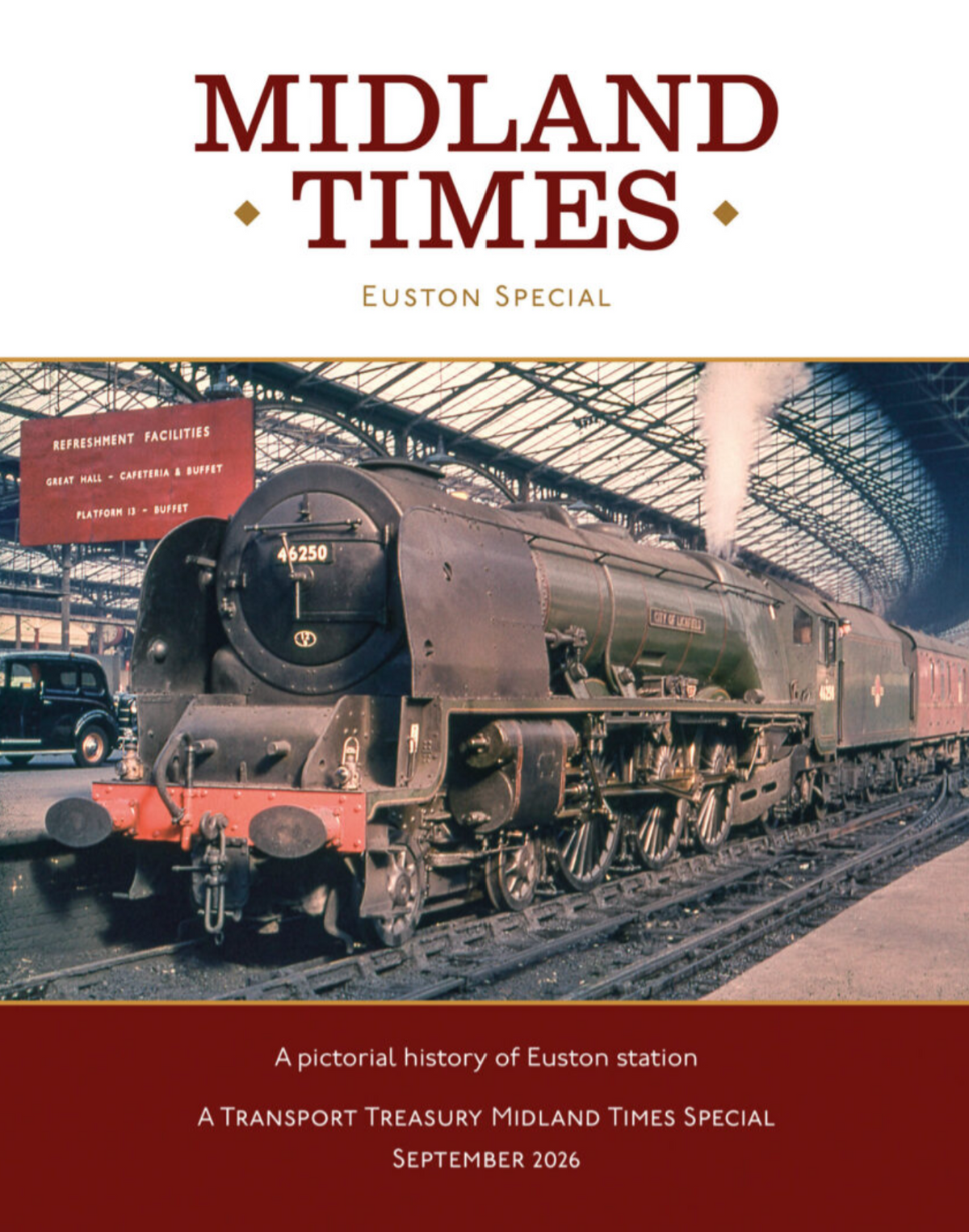 Midland Times Special - Euston Station