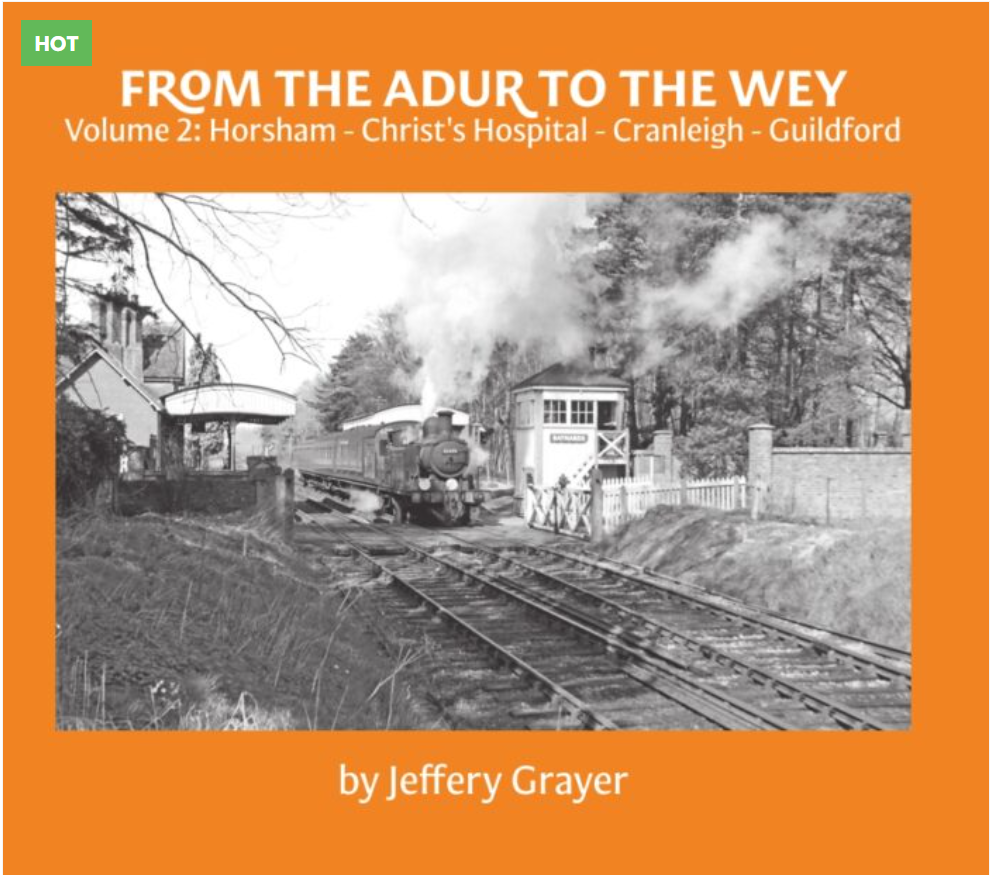 From the Adur to the Wey - Volume 2