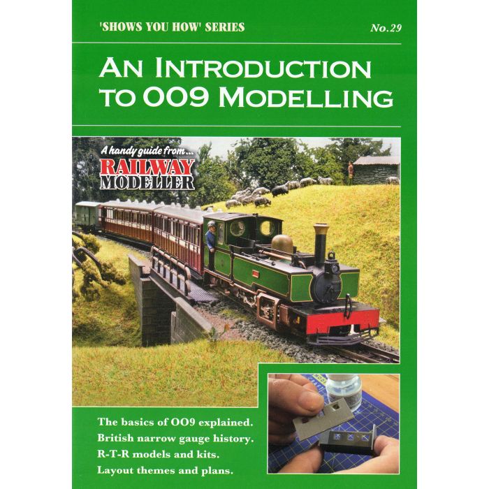 An introduction to 009 Modelling
