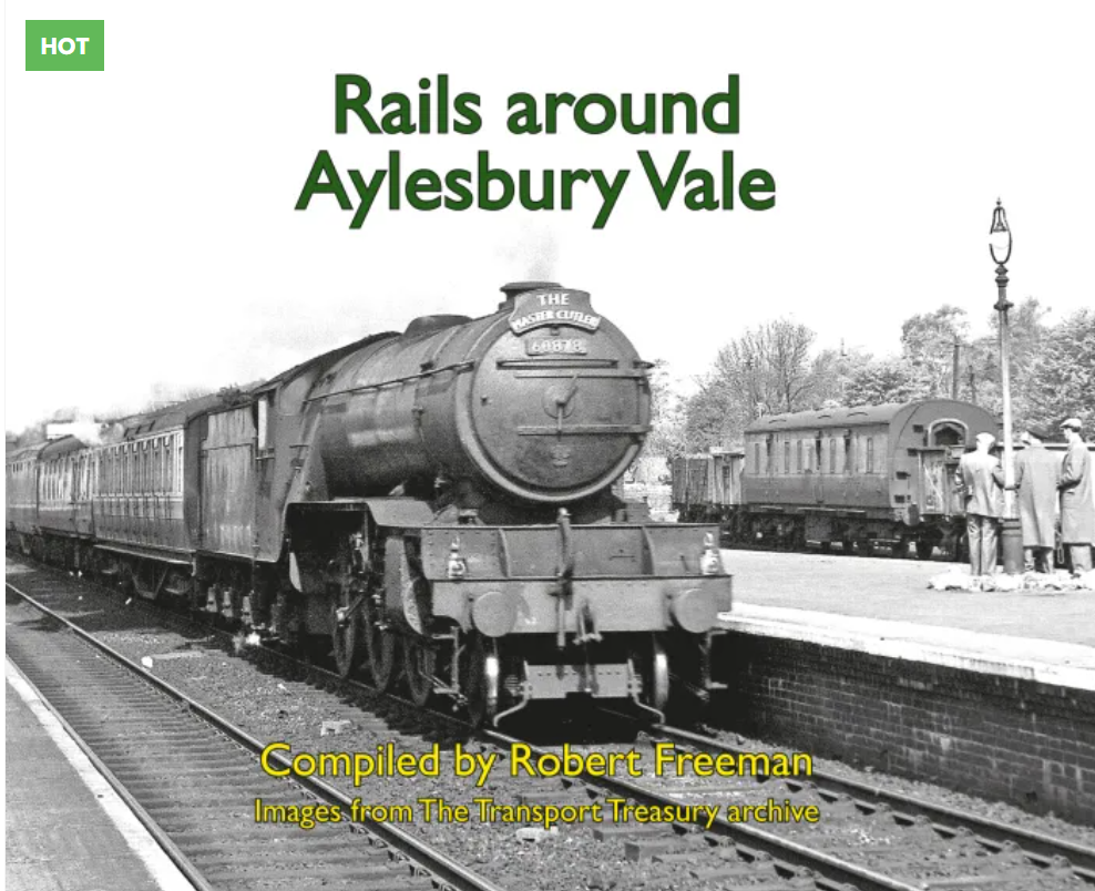 Rails around Aylesbury Vale
