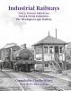 Transport Treasury - Industrial Railways Part 2