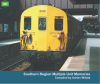 Totem Publishing - Southern Region Multiple Unit Memories