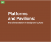 Transport Treasury - Platforms & Pavilions