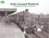 Transport Treasury - Rails Around Watford