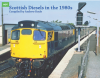 Transport Treasury - Scottish Diesels in the 1980's