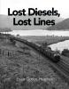 Transport Treasury - Lost Diesels - Lost Lines