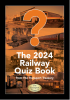 Transport Treasury - The 2024 Railway Quiz Book